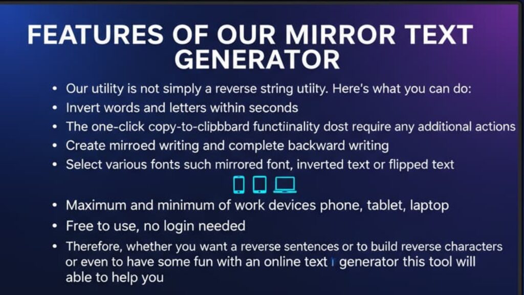 Features Of Mirror Text Generator